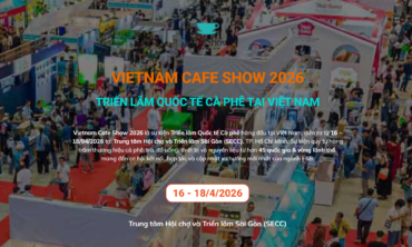 Vietnam Cafe Show 2026 – Triển lãm Quốc tế Cà phê tại Việt Nam