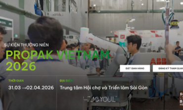 ProPak Vietnam 2026 – Triển lãm & Hội nghị Quốc tế về Công nghệ Chế biến và Đóng gói bao bì