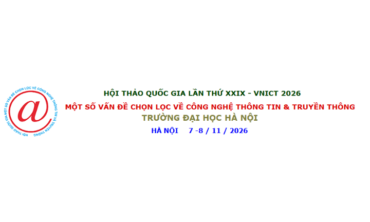 VNICT 2026 (lần thứ XXIX)- Hội thảo Quốc gia về “Một số vấn đề chọn lọc của Công nghệ thông tin và Truyền thông”